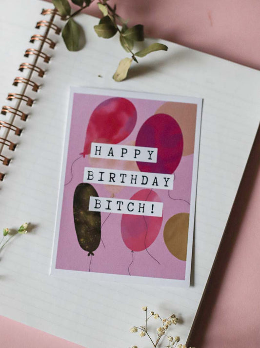 Happy Birthday Bitch-postikortti
