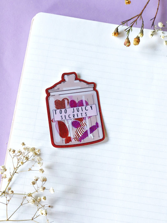 Too juicy secrets -tarra